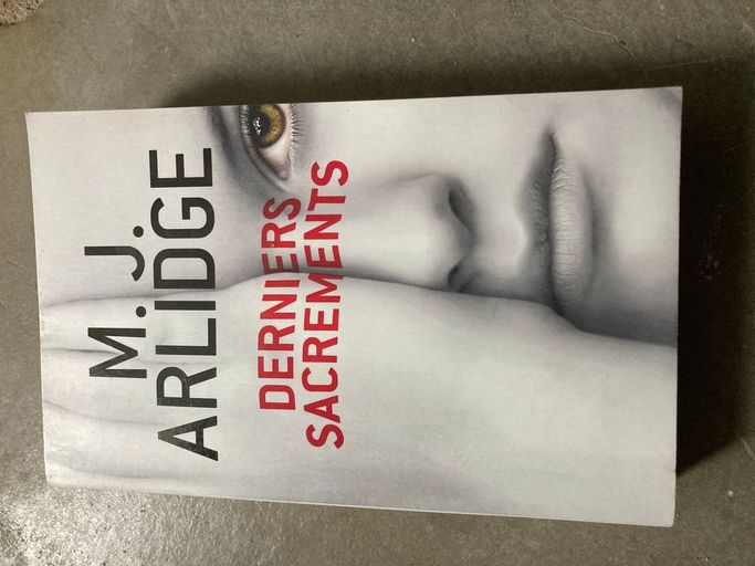 Derniers sacrements | M.J. Arlidge