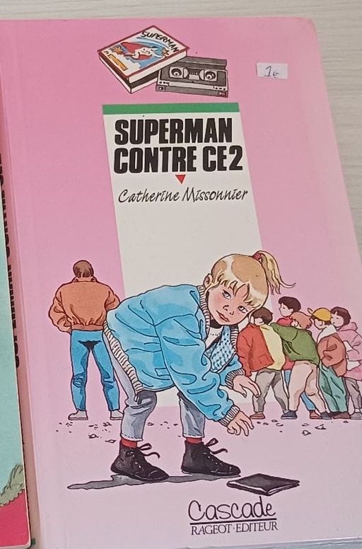 Superman contre ce2 | Catherine Missonier