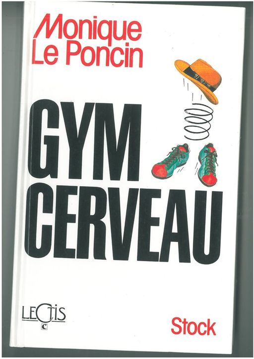 GYM du cerveau | Monique Le Poncin