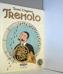 Tremolo | Tomi Ungerer