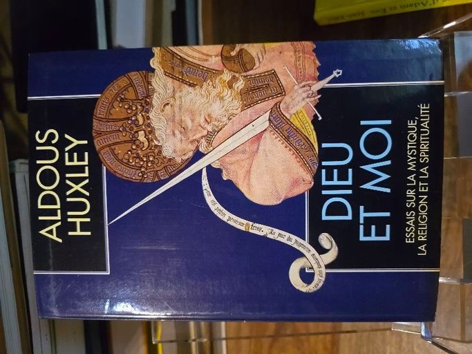 Dieu et moi | Aldous Huxley