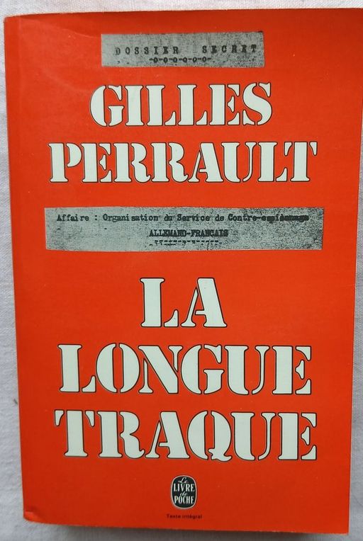 La longue traque | Gilles Perrault