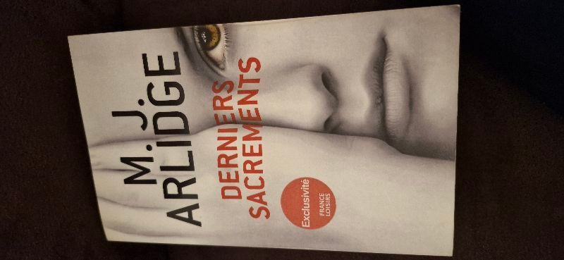 Derniers sacrements | M.J. Arlidge