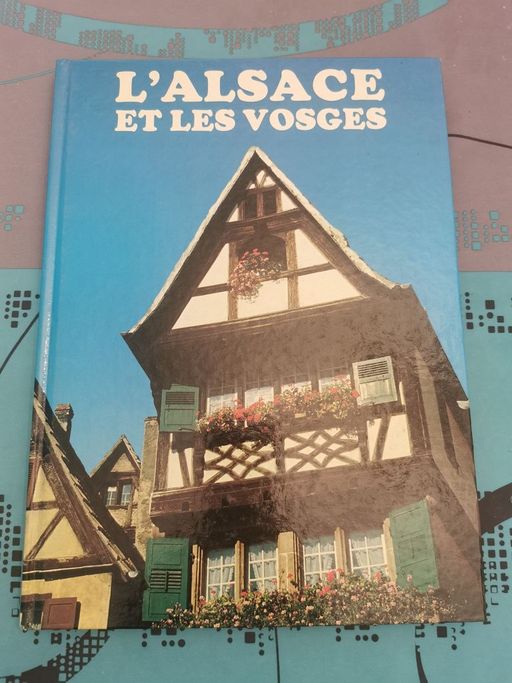 L’Alsace et les Vosges | Pierre Leprohon 