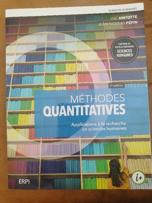 Méthodes quantitatives application à la recherche en sciences humaines | Amyotte Pepin
