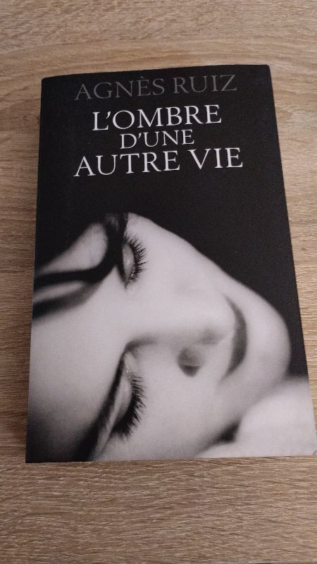 L'ombre d'une autre vie | Agnès Ruiz