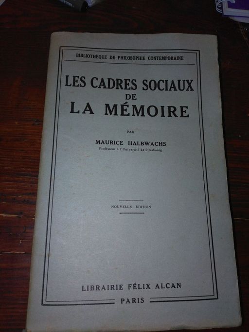 Les cadres sociaux de la mémoire | Maurice HALBWACHS