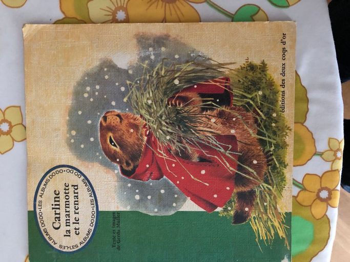 Carline la marmotte et le renard | Gerda Muller