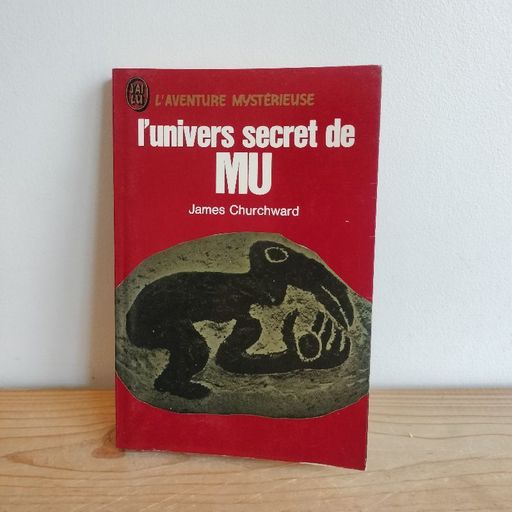 L'univers secret de Mu | James Churchward
