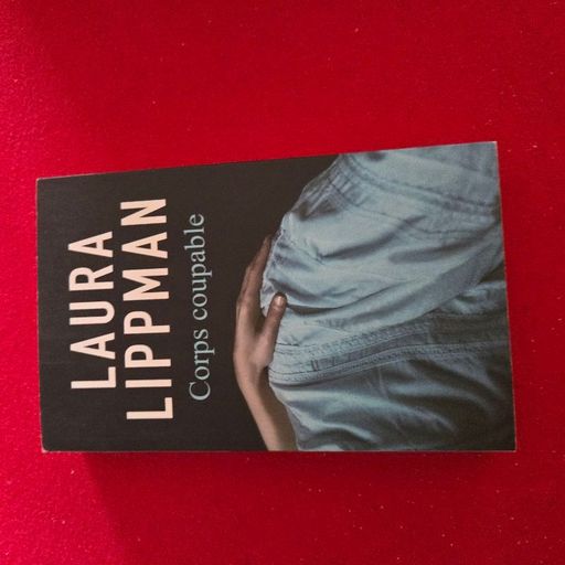 CORPS COUPABLE | Laura lippman