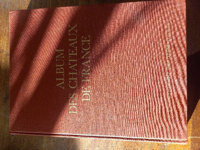 Album des châteaux de France | Pierre Gascar