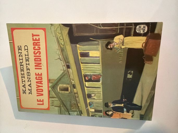 Le voyage indiscret | Katherine Mansfield