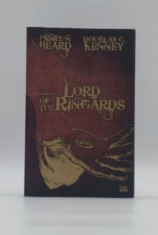 Lord of the ringards | Henry N. Beard et Douglas C. Kenney