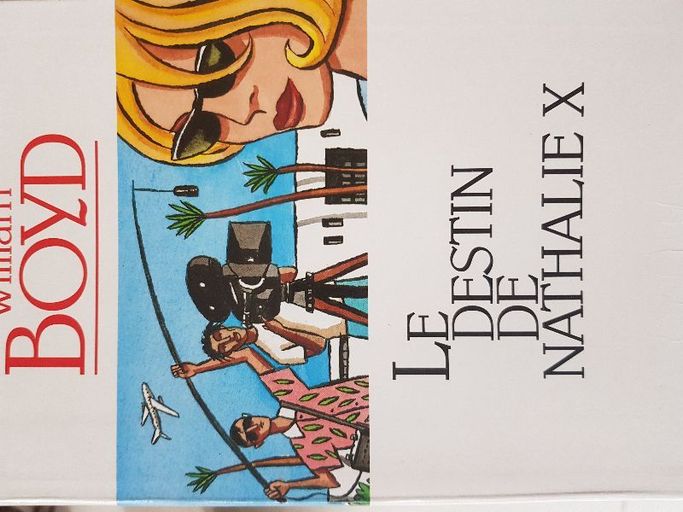 Le destin de Nathalie X | William Boyd