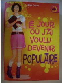 Le jour où j'ai voulu devenir populaire | Meg Cabot 