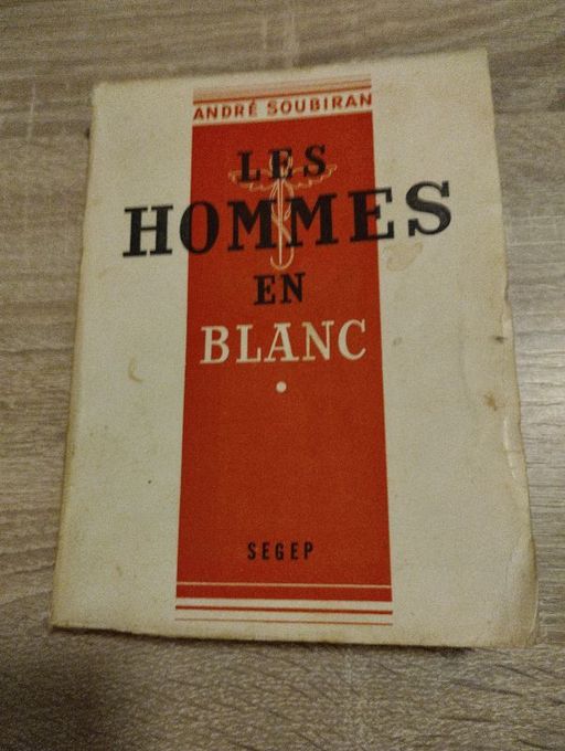 Les hommes en blanc | André soubiran