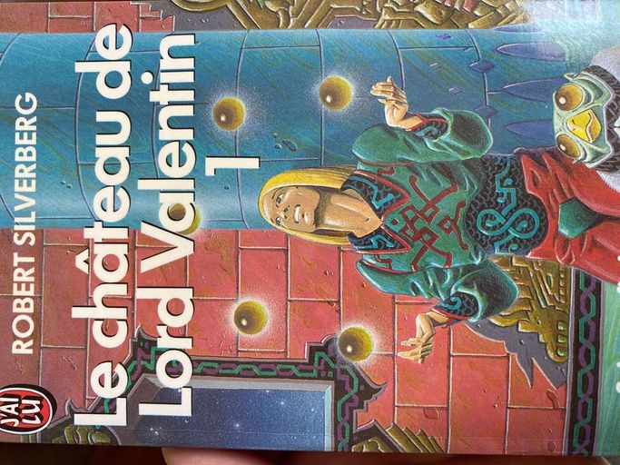 Le chateau de lord valentin 1 | Robert silverberg