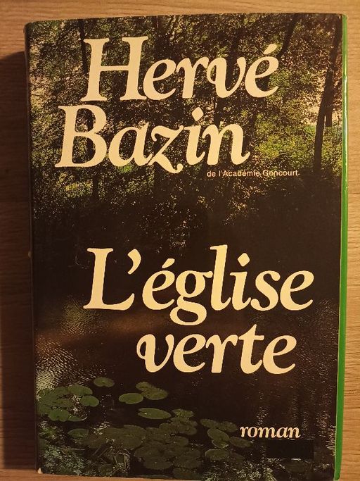 L'église Verte | Hervé BAZIN
