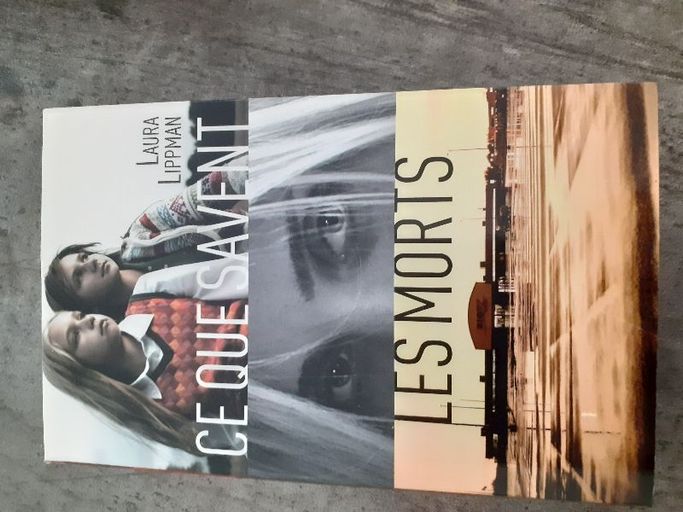 Ce que savent les morts | Laura Lippman