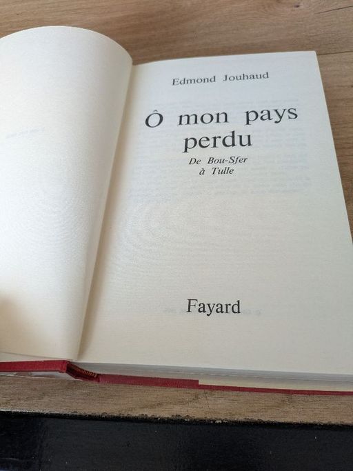 O mon pays perdu | Edmond Jouhaud