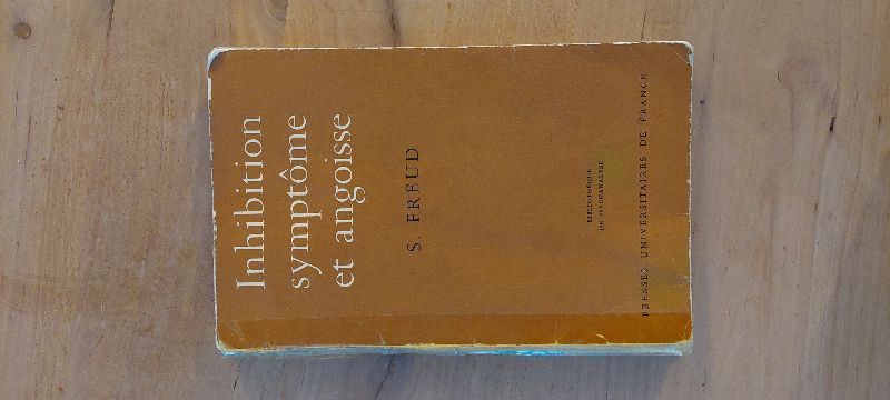 Inhibition symptôme et angoisse | Sigmud Freud