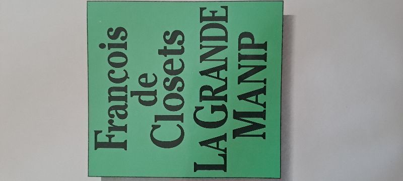 La grande Manip | François de Closets