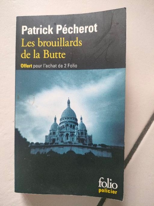 Les brouillards de la Butte | Patrick Pecherot
