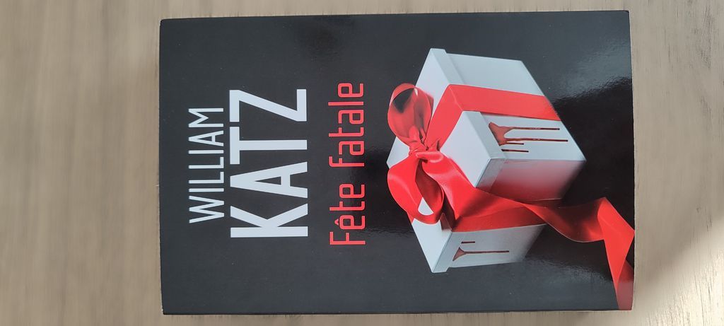 Fête fatale | William Katz