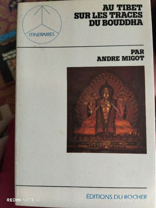 Au Tibet sur les traces du Bouddha | André Migot