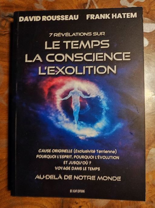 Le Temps La Conscience L'Exolition | David Rousseau Frank Hatem