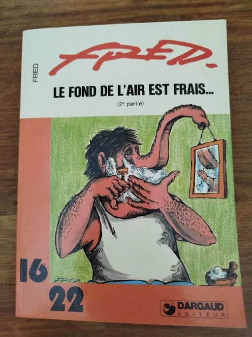Le fond de l'air est frais...deuxième partie | Fred