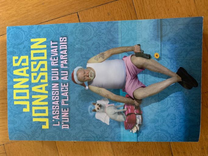 L’assasin qui revait d’une place au paradis | Jonas jonasson