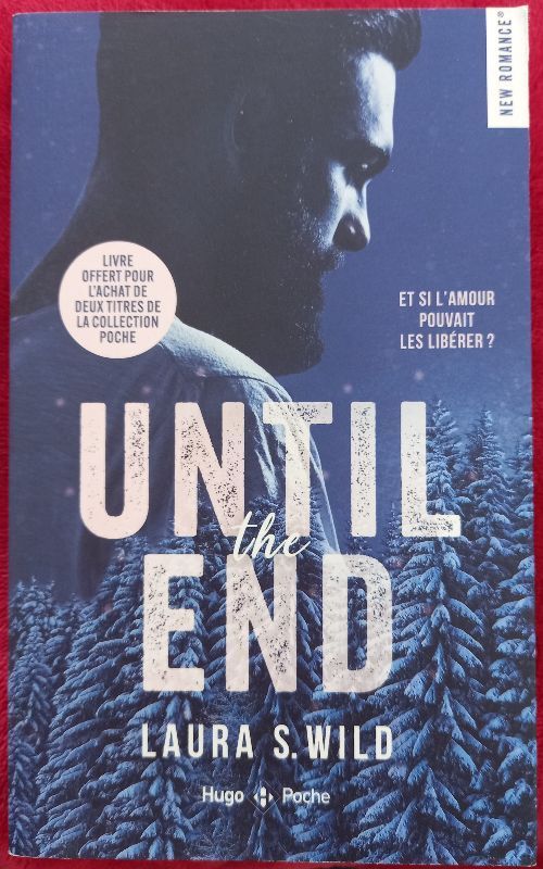 Until the end | Laura S. Wild