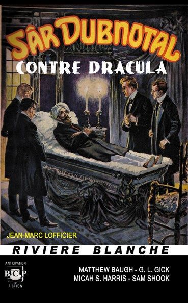 Sar Dubnotal contre Dracula | Jean-Marc Lofficier