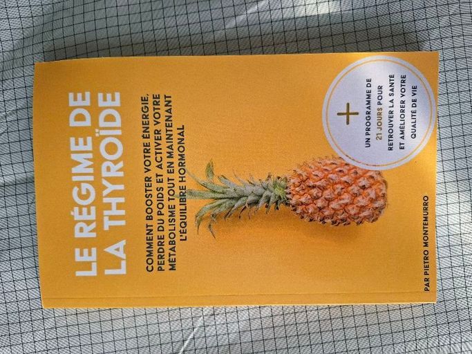 Le Regime debla Thyroïde | Pietro Montemurro