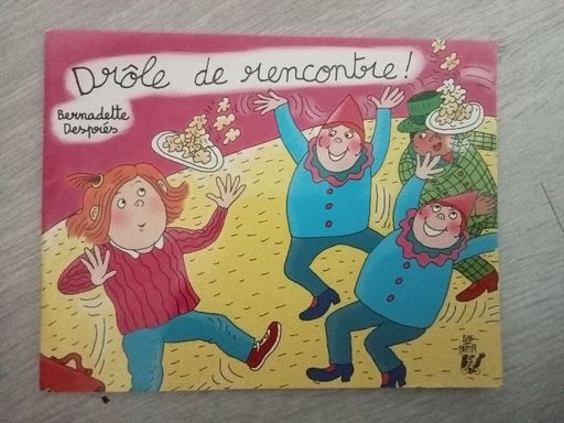 Drôle de rencontre | Bernadette Després