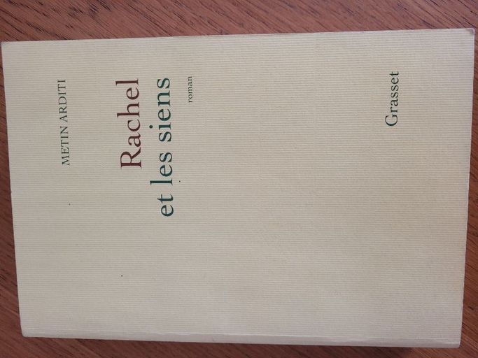 Rachel et les siens | Metin Arditi