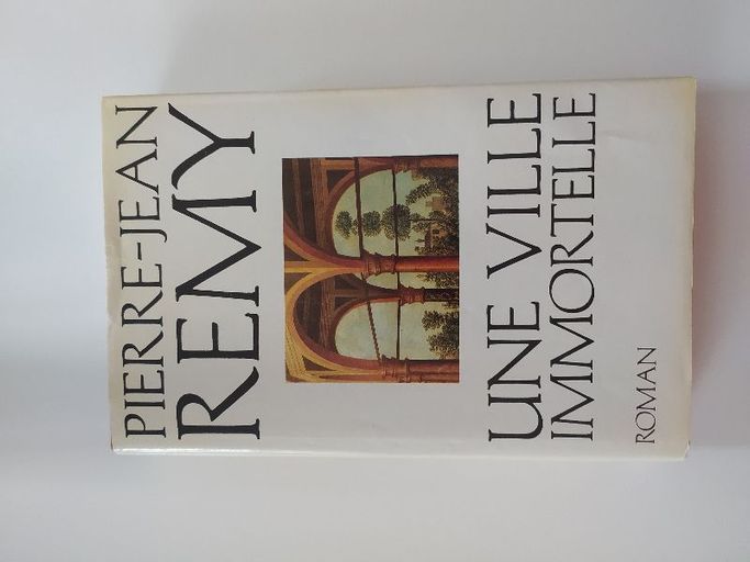Une Ville Immortelle | Pierre Jean Remy