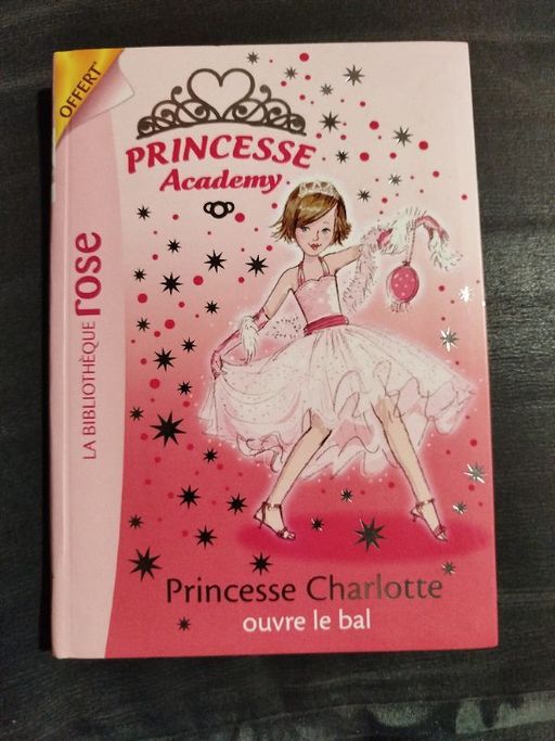 Princesse Academy : Princesse Charlotte ouvre le bal | Vivian French