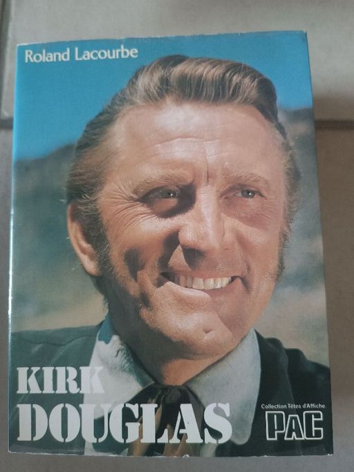 Kirk Douglas | Roland Lacourbe