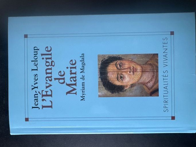 L’Évangile de Marie | Jean-Yves Leloup