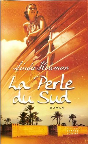 La Perle du Sud | Linda Holeman