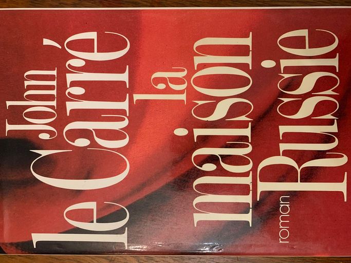La maison Russe | John le Carré