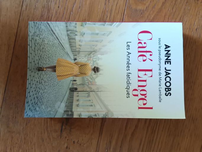 Café Engel -**- Les années fatidiques | Anne Jacobs