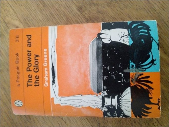 The power and the glory | Graham Greene