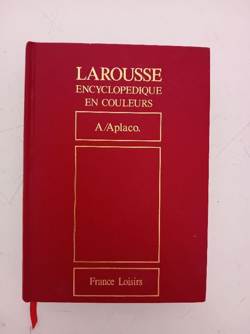 Encyclopédie en couleurs A/Aplaco | Larousse