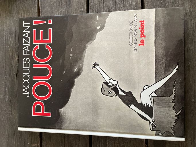 Pouce! | Jacques Faizant